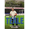 Here, There And Everywhere - Shaun Teale Autobiography
